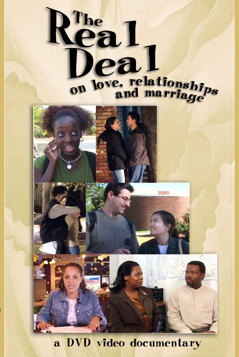 The Real Deal DVD - Love Smarts - Be "Love Smart" in a love-challenged world!